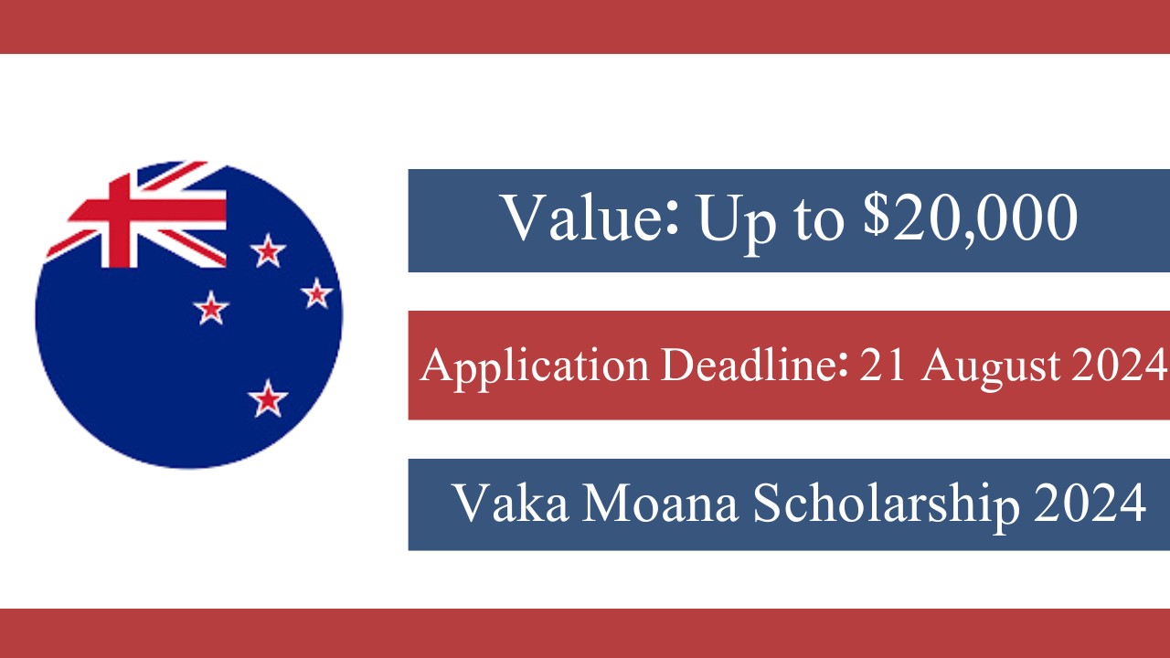 New Zealand Vaka Moana Scholarship 2024