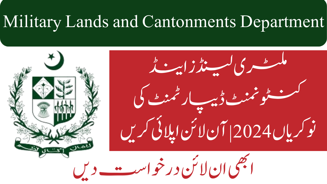 Military Lands and Cantonments Department Jobs 2024