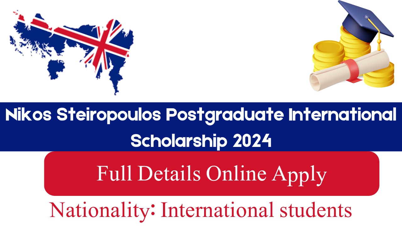 Nikos Steiropoulos Postgraduate International Scholarship 2024