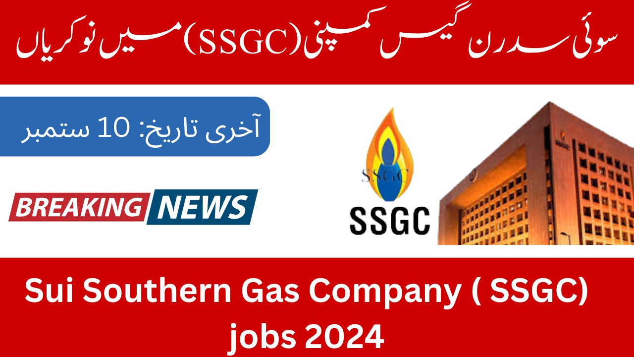 Sui Southern Gas Company ( SSGC) jobs 2024