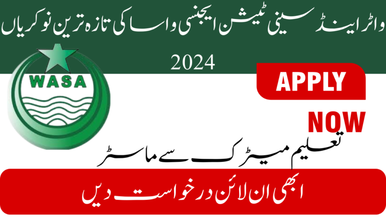 Latest Water and Sanitation Agency WASA Jobs 2024