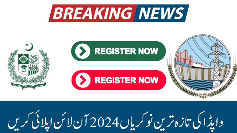 Newest WAPDA Jobs 2024