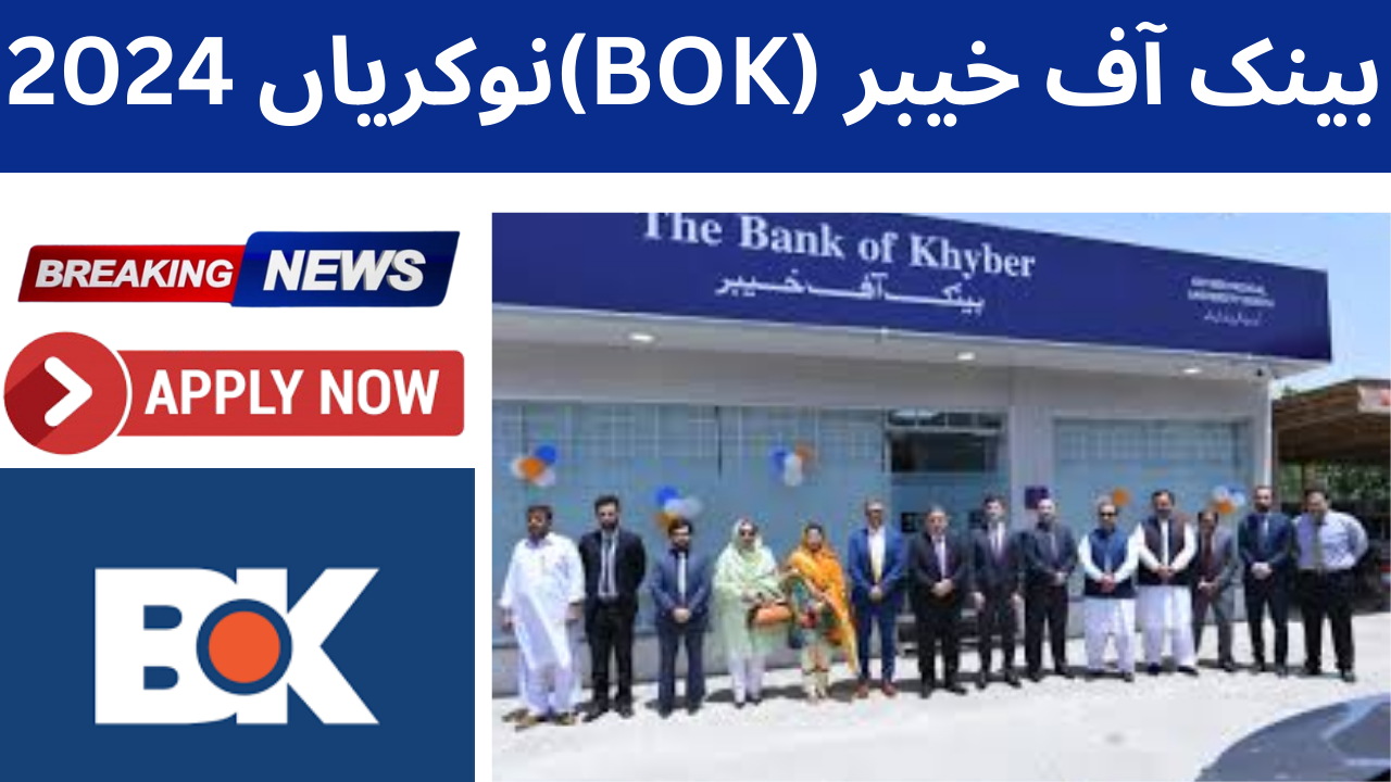 Bank Of Khyber BOK Jobs 2024