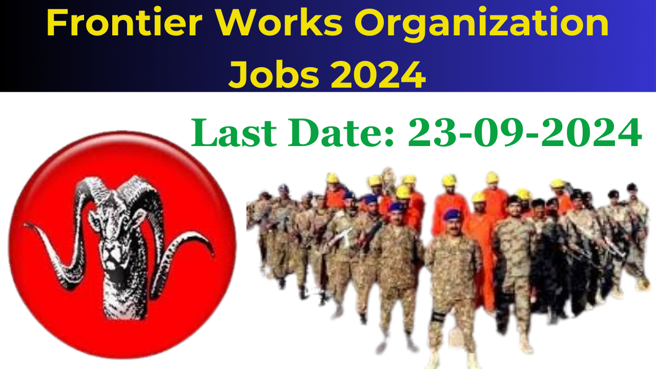 Frontier Works Organization (FWO) Jobs 2024