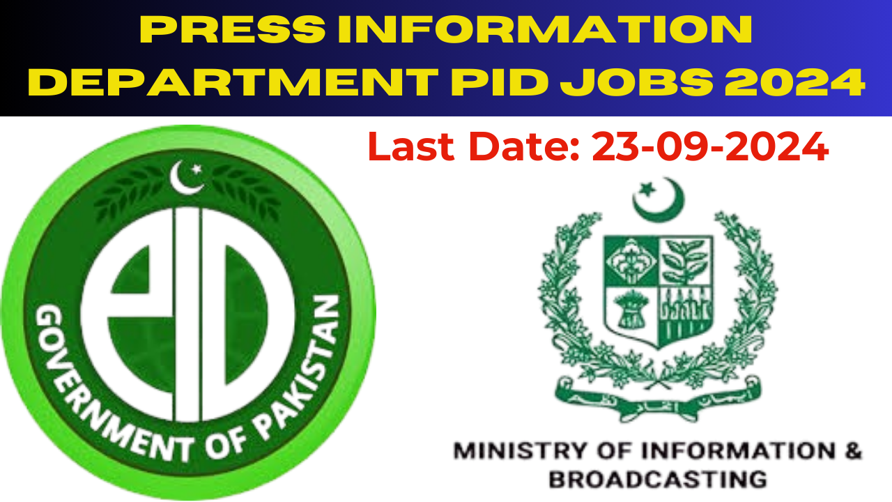 Press Information Department PID Jobs 2024