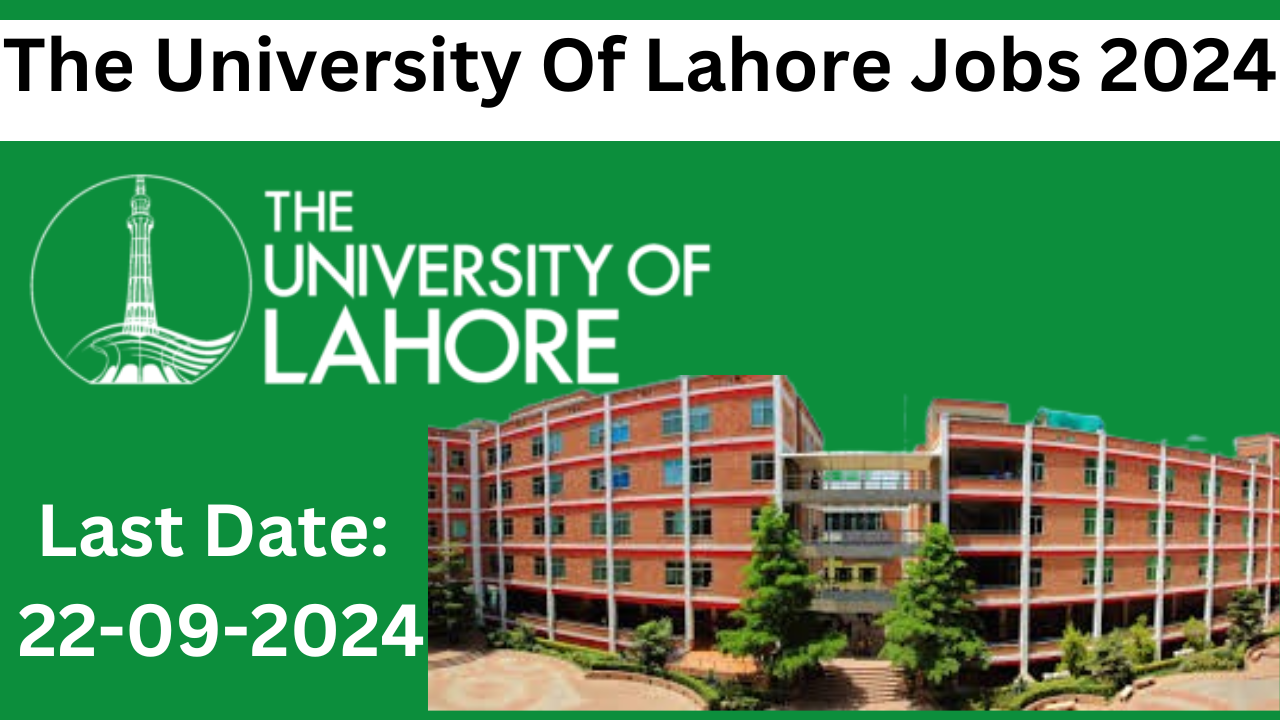 The University Of Lahore Jobs 2024